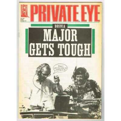 Private Eye Magazine April 23 1993 mbox3078/c  No 818 Bosnia Major gets tough