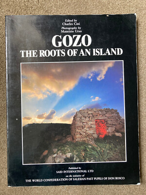 Gozo: the Roots of an Island by Antony Bonanno, Godfrey Wettinger