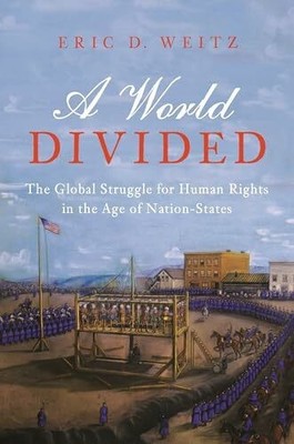 A World Divided: The Global Struggle for Human Buch Princeton University Press