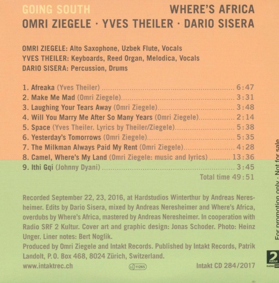 Wo Geht Afrika - Omri Ziegele/ Yves Theiler/ Dario Sisera Nach Süden CD - Bild 2 von 3