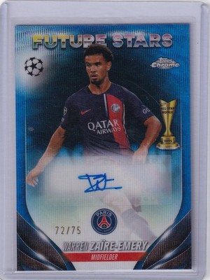 2024 WARREN ZAIRE EMERY 35/75 AUTO TOPPS CHROME UEFA CHAMPIONS LEAGUE BLUE WAVE