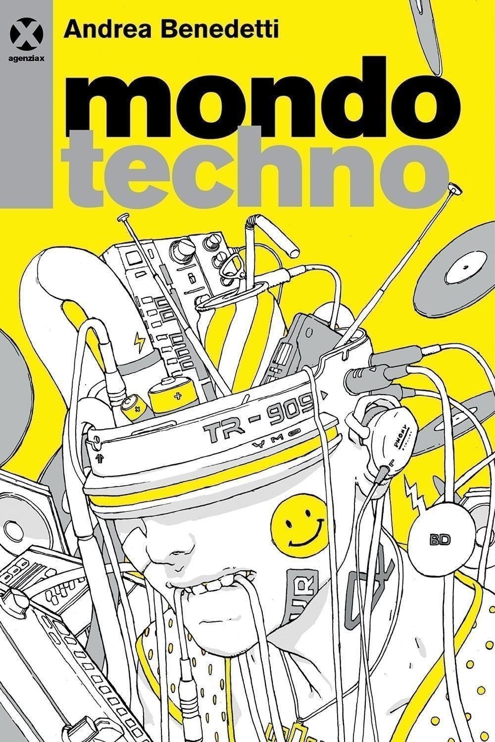 Libri Andrea Benedetti - Mondo Techno - Immagine 2