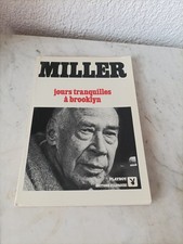 HENRY MILLER JOURS TRANQUILLES