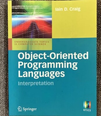 Objektorientierte Programmiersprachen: Dolmetschen, Taschenbuch von Craig, I...