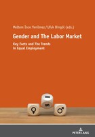 Gender And The Labor Market Key Facts And The Trends In Equal Employment Buch