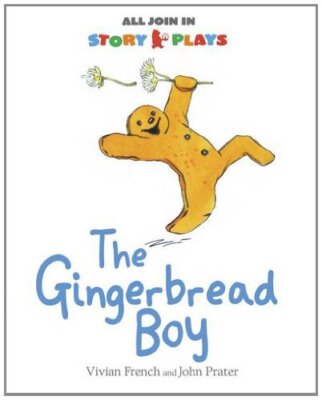 The Gingerbread Boy By Vivian French