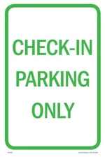 Check in Only | Metal Parking Sign | 12"W x 18"H