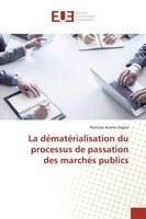 Narcisse ArsèNe Dagba | La DéMatéRialisation Du Processus De Passation Des...