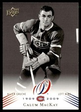 2008-09 Upper Deck Montreal Canadiens Centennial Calum MacKay Montreal Canadiens