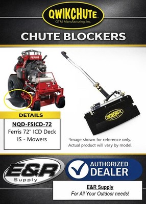 Qwikchute Chute Blocker for Ferris IS & ISX Models 72'' ICD Deck, NQD-FSICD72