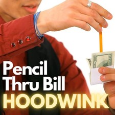 HOODWINK PENCIL THRU BILL - Magic Party Tricks