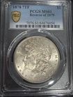 1878 P Morgan Silver Dollar PCGS MS-61 7TF, Reverse of 1879