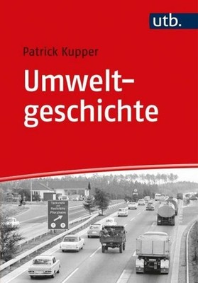 Umweltgeschichte Patrick Kupper