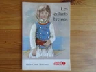 LES ENFANTS BRETONS, Marie Claude Monchaux, 1977