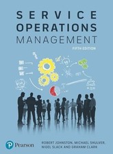 Service Operations Management: Improving Service Delivery 5th Edition