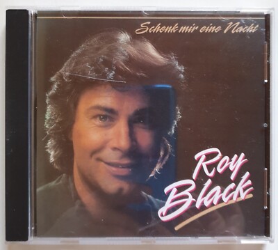 Musik cd Roy Black  *Schenk mir eine Nacht*   1 CD Gut erhalten   460