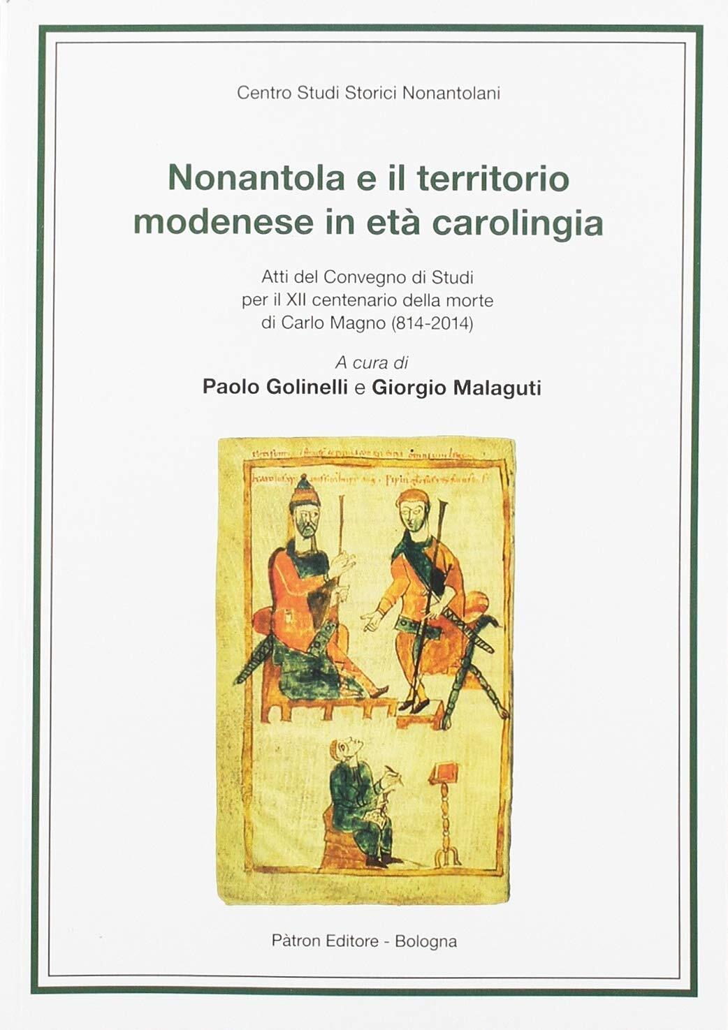 9788855534222 Nonantola e il territorio modenese in età carolingia - Paolo Goli