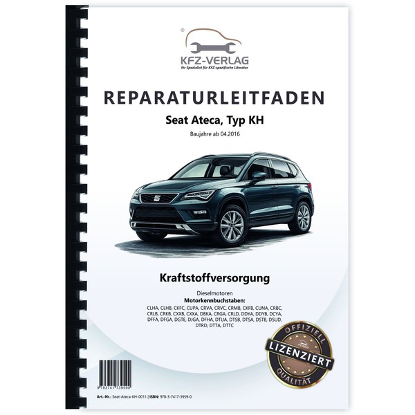 Seat Ateca, Typ Kh (16>) Kraftstoffversorgung Dieselmotoren - Reparaturanleitung-image