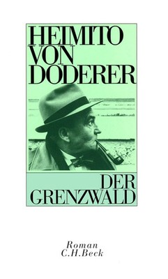 Der Grenzwald | Heimito von Doderer | Buch | 272 S. | Deutsch | 2010 | C.H. Beck