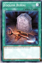 Foolish Burial LDK2-ENJ29 1st Edition Common Legendary Decks II