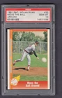 1991 PACIFIC NOLAN RYAN TEXAS EXPRESS #22 MOVE THE BALL AROUND PSA 10 GEM MINT