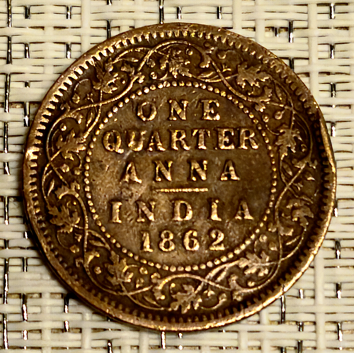 1862 One Quarter Anna India Queen Victoria - Good Grade