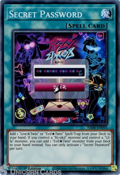 RA04-EN095 Secret Password : Super Rare 1st Edition Mint YuGiOh Card