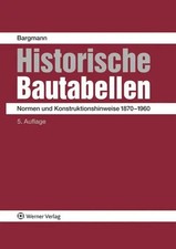 Historische Bautabellen | Normen und Konstruk...