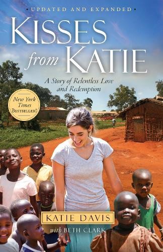 Kisses from Katie: A Story of Relentless Love by Katie Davis (PB 2013) - Image 6