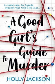 A Good Girls Guide to Murder von Jackson, Holly | Buch | Zustand gut
