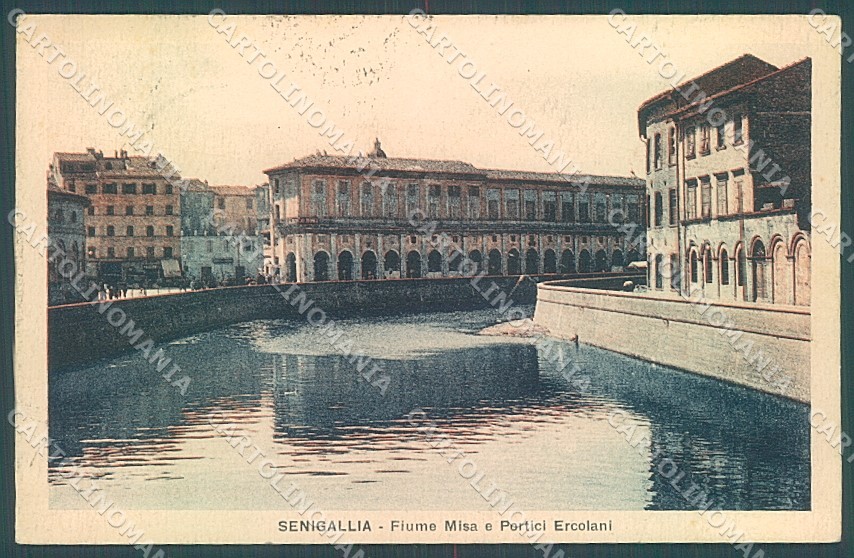 Ancona Senigallia Fiume Misa Portici Ercolani cartolina JK4721