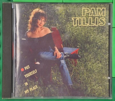 Pam Tillis - Put Yourself In My Place - Arista - CD