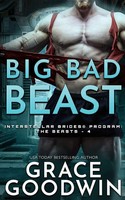 Big Bad Beast Grace Goodwin Taschenbuch Interstellar Brides® Program: The Beasts