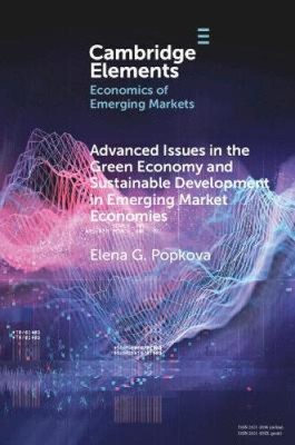 Advanced Issues in the Green Economy and Sustainable Development in Emerging
