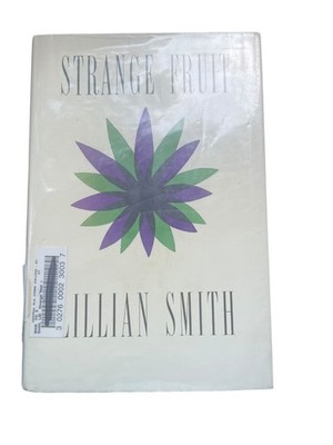 Strange Fruit Lillian Smith 1944 First Edition Novel Harcourt