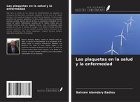 Las Plaquetas En La Salud Y La Enfermedad Bahram Alamdary Badlou