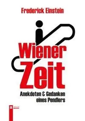 Frederick Einstein | Wiener Zeit | Taschenbuch | Deutsch (2015) | Berger & Söhne