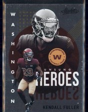 2021 Panini Absolute - Unsung Heroes Kendall Fuller #UH17