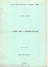 Stenner ; IL SISTEMA “TRANSIT” DI NAVIGAZIONE SATELLITARE ; 1974 navi radar