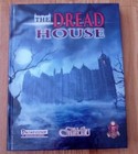 Hammerdog - THE DREAD HOUSE - Pathfinder, Call of Cthulhu RPG HC (EX) 5th Ed