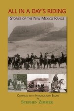 All in a Day's Riding: Stories of the New Mexico Range, Brand New, Free shipp...