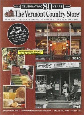 THE VERMONT COUNTRY STORE Home Goods & Fashion CATALOG Early Winter 2026