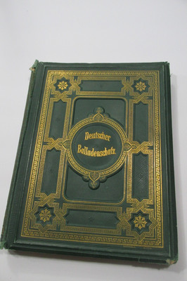 Deutscher Balladenschatz ( German  Ballads Book)  by Dr.Gustav Wendt  - Original