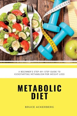 Metabolic Diet Bruce Ackerberg Taschenbuch Englisch 2024 mindplusfood