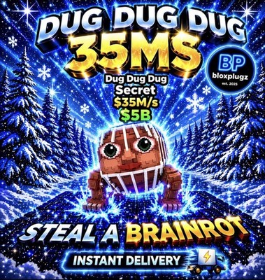 Dug Dug Dug 35M/s  Steal A Brainrot |  FAST DELIVERY RARE 
