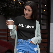 Yes, Daddy Short Sleeve Top Koala Ultra Soft 100% Cotton T-shirt