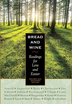 Bread and Wine: Readings for Lent and Easter Hardcover by C S Lewis