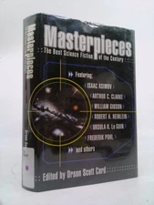 Masterpieces: The Best Science Fiction of the Century  (1st Ed) by Card, Orson
