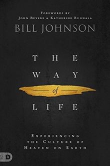 The Way of Life: Experiencing the Culture of Heaven ... | Buch | Zustand wie neu