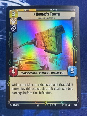 Star Wars Unlimited - Hound's Tooth Foil 683